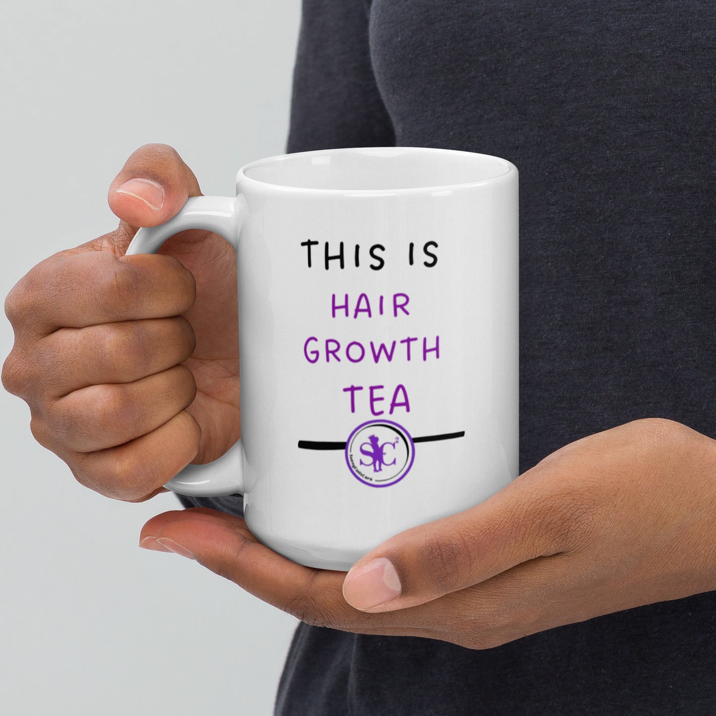 "This is Hair Growth Tea" Mug