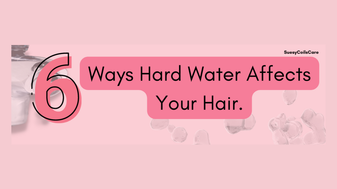 6 Ways Hard Water Affects Your Hair